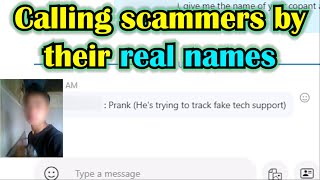 Calling Scammers by their real names [upl. by Surad877]