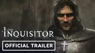 I The Inquisitor  Official Reveal Trailer [upl. by Arahc487]