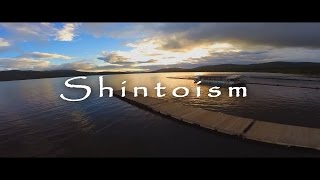 Shintoism Documentary [upl. by Stavro83]