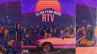 RTV  Elijah David Prod by Kam Yadier [upl. by Vittorio]