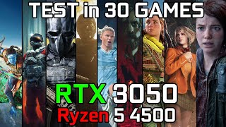 RTX 3050  Ryzen 5 4500  Test in 30 Games [upl. by Ereveneug]