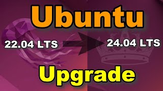 Upgrade Ubuntu 2204 LTS to 2404 LTS [upl. by Dolora]