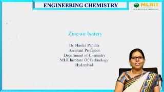 LEC04 Engineering Chemistry  Zincair Battery by Dr P Harika [upl. by Sunday]