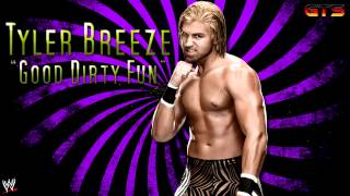 2013 Tyler Breeze  WWE Theme Song  quotGood Dirty Funquot Download HD [upl. by Inan112]