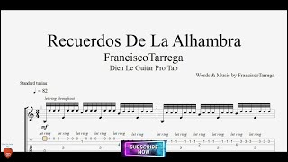 Recuerdos De La Alhambra with Guitar Tutorial TABs [upl. by Kolodgie]