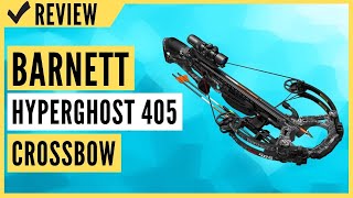 BARNETT HyperGhost 405 Crossbow Review [upl. by Renat]