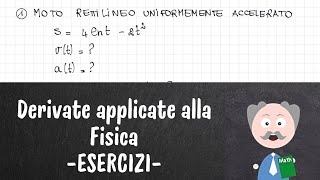 Derivate applicate alla fisica Esercizi [upl. by Arlyn]