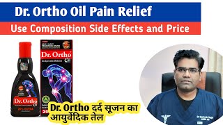 Dr Ortho Oil Use Composition Side Effects and Price  Ayurvedic Pain Relief Oil [upl. by Demona445]