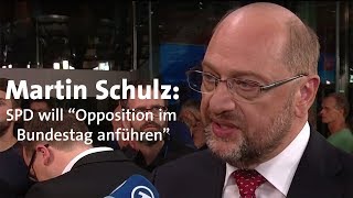 Schulz quotWollen Opposition im Bundestag anführenquot [upl. by Eiramrefinnej]