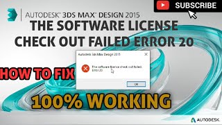 How to fix the software license check out failed error 20  3ds Max amp AutoCAD 100 Working [upl. by Ained403]