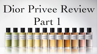 Dior Privee Review pt 1 Introduction and Discontinued Scents [upl. by Severen]