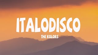 The Kolors  ITALODISCO TestoLyrics [upl. by Nollad]