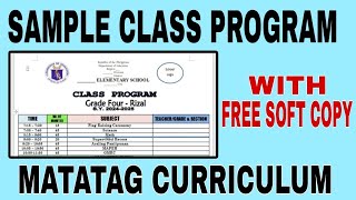 Class Program  MATATAG Curriculum [upl. by Placeeda]