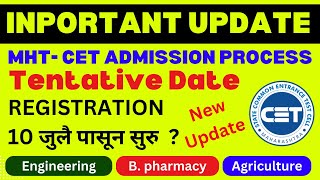 MHTCET Admission Portal Released  MHTCET Admission Process Updated  Form startrd form 10 july [upl. by Intruok]