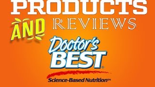 Doctors Best  Science Based Nutrition [upl. by Salvidor270]