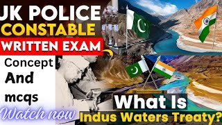 INDUS WATER TREATY  CONCEPT  MCQSJKP CONSTABLE [upl. by Marras]