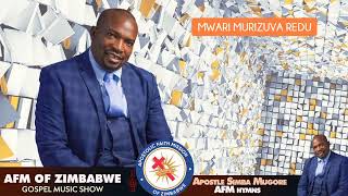 AFM of Zimbabwe Hymns with Apostle Simbarashe Mugore [upl. by Nivre]