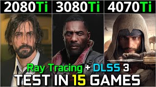 RTX 2080 Ti vs RTX 3080 Ti vs RTX 4070 Ti  Test in 15 Games  1440p amp 2160p  Ray Tracing amp DLSS 3 [upl. by Bratton593]