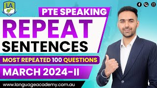 PTE Speaking Repeat Sentences  March 2024II Exam Predictions  LA Language Academy PTE NAATI [upl. by Anitsahs]