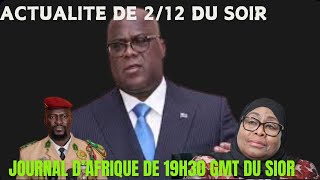 JOURNAL D’AFRIQUE DE 19h30 GMT DU SOIR [upl. by Kama]