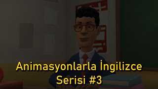 Animasyonlarla İngilizce Serisi 3 DinleKelime ÖğrenKonuş [upl. by Jedediah]