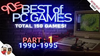 RetroSeries 90s Best of PC Games  Part 1 19901995 [upl. by Kelly]