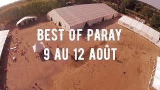 Best Of Paray  Jubilé du 9 au 12 août 2016 [upl. by Ailgna]