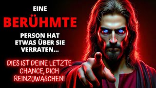 😨 JEDER WAR SCHOCKIERT VON DEM WAS DIESE BERÜHMTHEIT ÜBER DICH PREISGAB✨Botschaft von Gott heute [upl. by Ilwain]