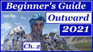 Outward A Beginners Guide 2022 Part 2 A Complete early walkthrough [upl. by Drogin]