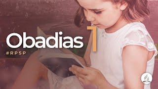 Obadias 1  Reavivados Por Sua Palavra  RPSP [upl. by Eioj]