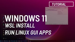 Windows 11 Install WSL and run Linux GUI apps [upl. by Vaasta]