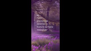 Aphasia Resources in Libraries [upl. by Yluj255]