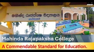 Mahinda Rajapaksha College  A Commendable Standard For Education [upl. by Aihsekyw]