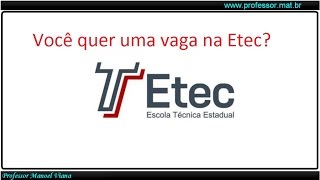 Prova de Matemática Vestibulinho da ETEC 2º Semestre 2015 Questões 15 e 16 [upl. by Tonneson715]