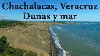 Chachalacas Veracruz  Dunas y playa Drone [upl. by Rebmeced]