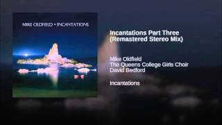 Incantations 3 Oldfield Solo [upl. by Ttennaej692]