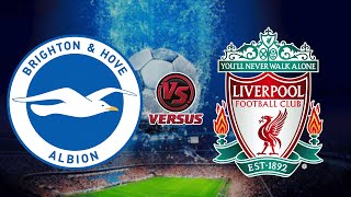 LIVERPOOL FC vs BRIGHTON AND HOVE ALBION  EFL CUP 2024 [upl. by Leschen687]