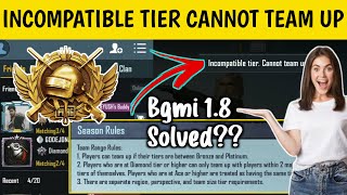 How To Solve Incompatible Tier Cannot Teamup In Bgmi  Incompatible Tier Cannot Teamup Pubg Mobile [upl. by Angelita]