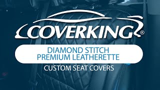 Premium Diamond Stitch Leatherette Custom Seat Covers  COVERKING® [upl. by Pamella]