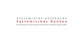 Systemisches Denken [upl. by Godewyn432]