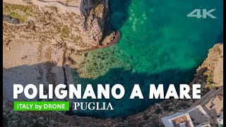 POLIGNANO a MARE Puglia Italy  Lama Monachile  Drone footage 4K [upl. by Matthew649]