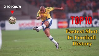 Ranking the 10 fastest shots ever recorded in football history 🚀 [upl. by Cower]