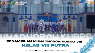 Penampilan Muhadhoroh kubro Dari kelas 8 putra [upl. by Nauqit]