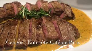 Cengos  Entrecôte Café de Paris [upl. by Mcmurry]