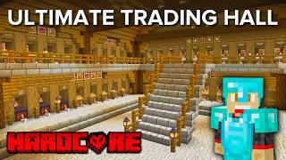 50 Villager Trading Hall in HARDCORE Minecraft [upl. by Siraved820]