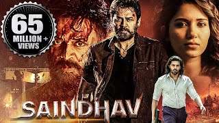 Saindhav 2024 New Released Full Hindi Dubbed Action Movie  Venkatesh Nawazuddin Arya Shradha [upl. by Vikky139]