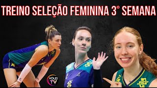 TREINO DA SELEÃ‡ÃƒO FEMININA DE VOLEI  PREPARAÃ‡ÃƒO PARA A TERCEIRA SEMANA DE LIGA DAS NAÃ‡Ã•ES [upl. by Harding]