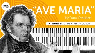 quotAve Mariaquot Ellens Gesange III by Franz Schubert  intermediate piano arrangement  free score [upl. by Tiffa896]