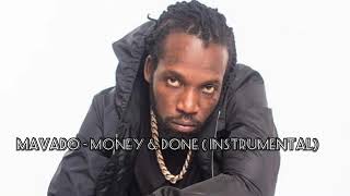 Mavado  Money amp Done instrumental [upl. by Emie]