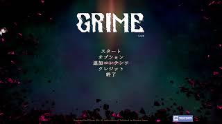 【GRIME】 少し遊ぶ [upl. by Dafna756]